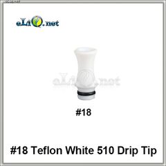 [510]  №18 Дрип-тип / мундштук из тефлона (Teflon / PTFE)